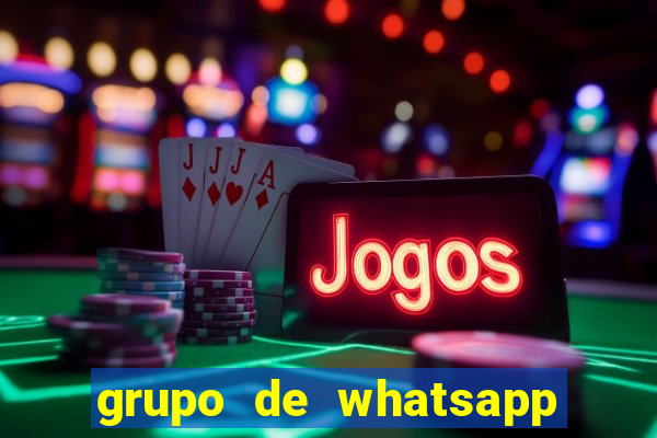 grupo de whatsapp de putaria